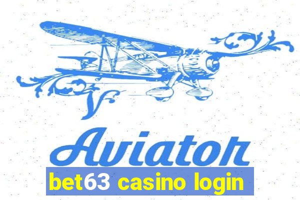 bet63 casino login